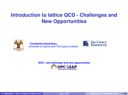 Introduction to Lattice QCD - Challenges and New Opportunities