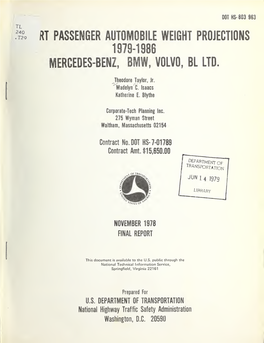 Mercedes-Benz, BMW, Volvo, BL Ltd