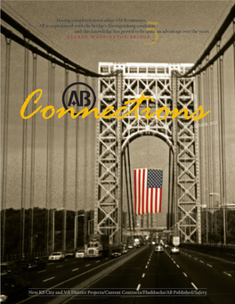 Having Completed Seven Other GWB Contracts, AB Is Experienced With