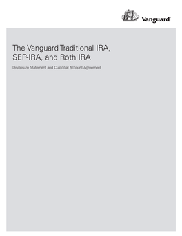 The Vanguard Traditional IRA, SEP-IRA, and Roth IRA