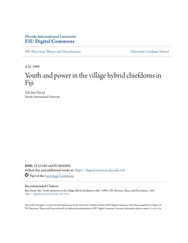 Youth and Power in the Village Hybrid Chiefdoms in Fiji Tali Ben David Florida International University