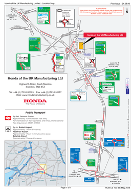 Honda of the UK Manufacturing Ltd K 3 H Y a A419 D Motorway M4 E NORTH GATE