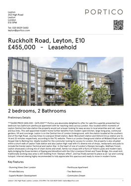 Ruckholt Road, Leyton, E10 £455000