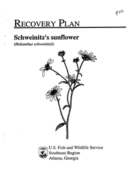 RECOVERY PLAN Schweinitz S Sunflower (Helianthus Schweinitzii)