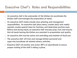 Executive Chef's Roles and Responsibilities