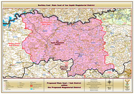 Proposed Main Seat / Sub District Within the Proposed Magisterial