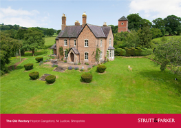 The Old Rectory Hopton Cangeford, Nr Ludlow, Shropshire