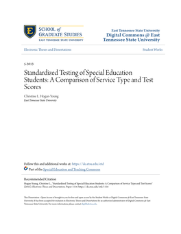 Standardized Testing of Special Education Students: a Comparison of Service Type and Test Scores Christine L