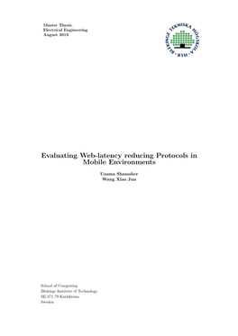 Evaluating Web-Latency Reducing Protocols in Mobile Environments