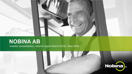 NOBINA AB Investor Presentation, Interim Report March 2018 – May 2018