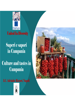 Saperi E Sapori in Campania Culture and Tastes in Campania