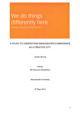 A Study to Understand Manchester's Emergence As