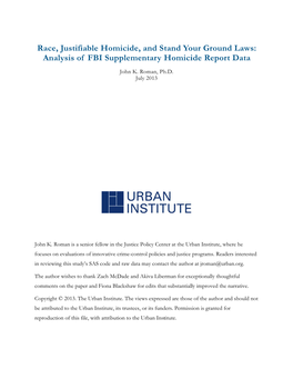 Race, Justifiable Homicide, and Stand Your Ground Laws: Analysis of FBI Supplementary Homicide Report Data