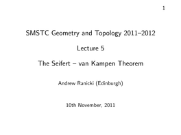 The Seifert-Van Kampen Theorem
