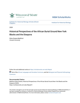 Historical Perspectives of the African Burial Ground New York Blacks and the Diaspora