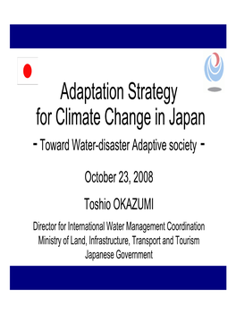 Adaptation Strategy for Climate Change in Japan