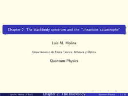 Ultraviolet Catastrophe”