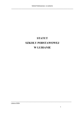 Statut Szkoły Podstawowej W Lubianie