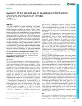 Evolution of the Asexual Queen Succession System and Its Underlying Mechanisms in Termites Kenji Matsuura*