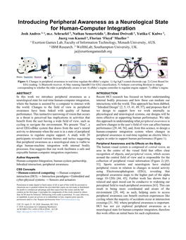 Introducing Peripheral Awareness As a Neurological State for Human-Computer Integration Josh Andres ¹, ², M.C