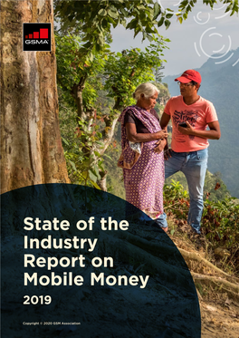 State of the Industry Report on Mobile Money 2019