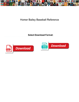 Homer Bailey Baseball Reference