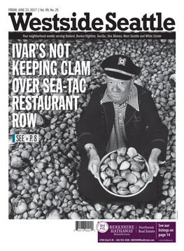 SEE » P. 8 Courtesy of Ivar’S Courtesy of Ivar’S See Our Listings on Page 14