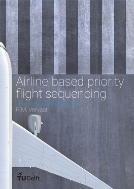 Airline Based Priority Flight Sequencing