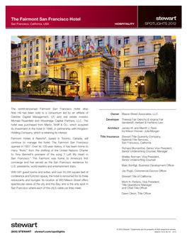 The Fairmont San Francisco Hotel San Francisco, California, USA HOSPITALITY SPOTLIGHTS 2012