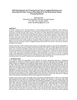 Skill Development and Training on the Use of Logging Residues and Discarded Oil Palm Trunk As Raw Material for the Downstream Wood Processing Sector