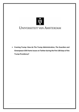Framing Trump: How Do the Trump Administration, the Guardian and Greenpeace USA Frame Issues on Twitter During the First 100 Days of the Trump Presidency?