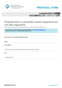 Proposal Form to Prescribe Certain Organisms As Not New Organisms for the Purposes of the Hazardous Substances and New Organisms (HSNO) Act