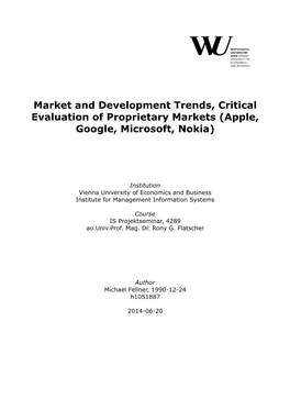 Market and Development Trends, Critical Evaluation of Proprietary Markets (Apple, Google, Microsoft, Nokia)