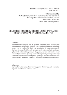 Selected Possibilites of Using Infrared Spectroscopy in Criminalistics