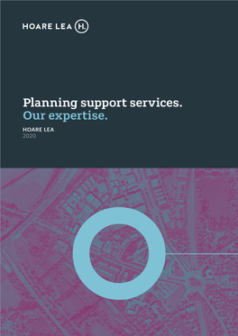 Planning Support Services. Our Expertise. HOARE LEA 2020