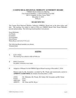 CAMINO REAL REGIONAL MOBILITY AUTHORITY BOARD CRRMA Board of Directors Meeting City Council Chambers, 1 St Floor of El Paso City Hall 300 N