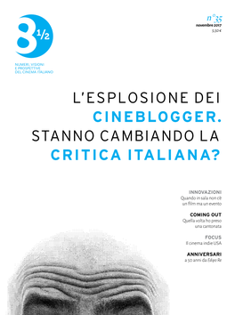 L'esplosione Dei Cineblogger. Stanno Cambiando La Critica