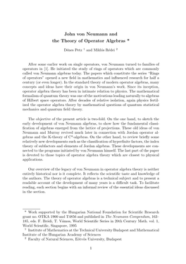 John Von Neumann and the Theory of Operator Algebras *