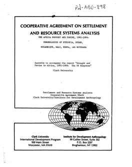 COOPERATIVE AGREEMENT on SETTLEMENT and RESOURCE SYSTEMS ANALYSIS Tfie AFRICA DROUGHT and FAMINE, 1981-1986