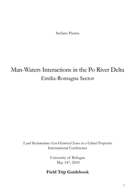 Man-Waters Interactions in the Po River Delta Emilia-Romagna Sector