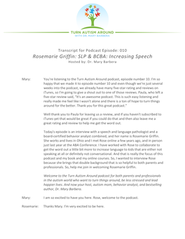 Rosemarie Griffin: SLP & BCBA: Increasing Speech Hosted By: Dr