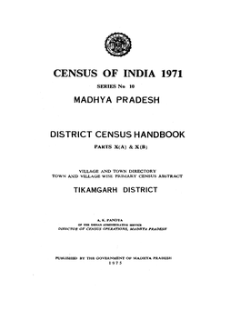 District Census Handbook, Tikamgarh, Part X
