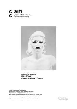 Tono Stano « White Shadow + Quest »