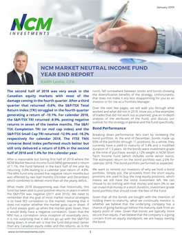 NCM MARKET NEUTRAL INCOME FUND YEAR END REPORT Keith Leslie, CFA