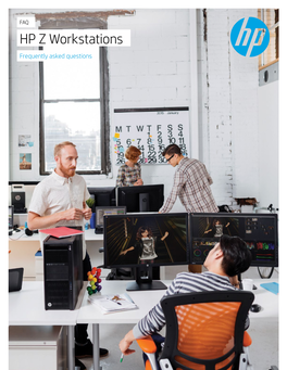 HP Z Workstations Frequently Asked Questions FAQ | HP Z Workstations Table of Contents