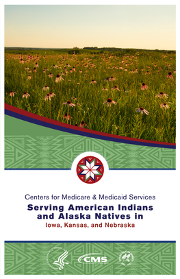 Serving American Indians and Alaska Natives in Iowa, Kansas, And