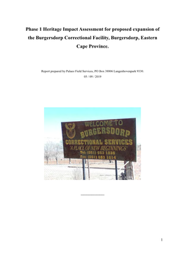 Phase 1 Heritage Impact Assessment for Proposed Expansion of the Burgersdorp Correctional Facility, Burgersdorp, Eastern Cape Province