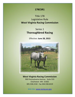 178CSR1 Title 178 Legislative Rule West Virginia Racing Commission