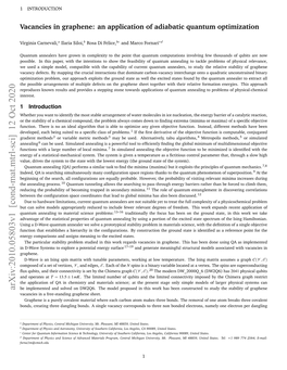 Vacancies in Graphene: an Application of Adiabatic Quantum Optimization