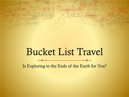 Bucket List Travel